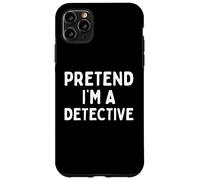 Pretend I'm A Detective Lazy Halloween Costume Funny Cosplay Case for iPhone 11 Pro Max