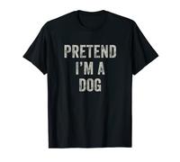 Pretend I'm a Dog Funny Last Minute Halloween Costume T-Shirt