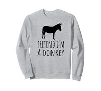 Pretend I'm A Donkey - Cute Spooky Funny Animal Farm Farmer Sweatshirt