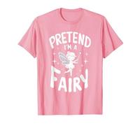 Pretend I'm A Fairy T-Shirt, Men, Pink, Medium