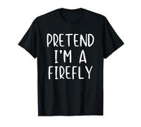 Pretend I'm A Firefly Costume Halloween Simple Kids Fire-Fly T-Shirt