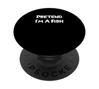 Pretend I'm A Fish Funny Lazy Easy Halloween Costume PopSockets Adhesive PopGrip