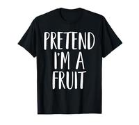 Pretend I'm A Fruit Family Women Men Kids Halloween Costume T-Shirt