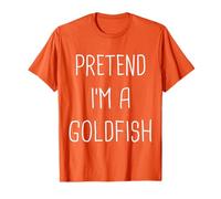 Pretend I'm A Goldfish Lazy Easy Halloween Costume T-Shirt