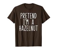 Pretend I'm A Hazelnut Costume Halloween Lazy Kids Hazel-Nut T-Shirt