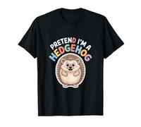 Pretend I'm A Hedgehog Lazy Halloween Costume T-Shirt