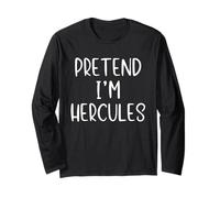 Pretend I'm A Hercules Costume Halloween Simple Greek Hero Long Sleeve T-Shirt