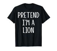 Pretend I'm a Lion Funny DIY Last Minute Halloween Costume T-Shirt
