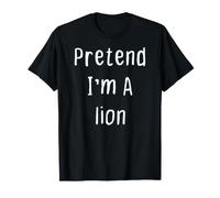 Pretend I'm A Lion Lazy Halloween Party Costume T-Shirt