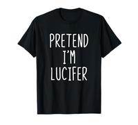Pretend I'm A Lucifer Costume Halloween Lazy Adult Kids T-Shirt