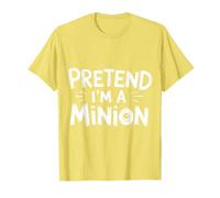 Pretend I'm A Minion Costume Party Funny Halloween Minion T-Shirt