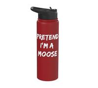 Pretend I'm A Moose Stainless Steel Insulated Water Bottle