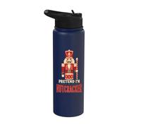 Pretend I'm A Nutcracker Christmas Soldier Stainless Steel Insulated Water Bottle
