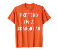 Pretend I'm A Orangutan Funny Lazy Easy Outfit Halloween T-Shirt