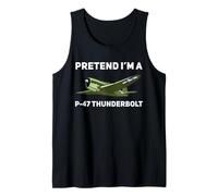 Pretend I'm A P-47 Thunderbolt WWII Fighter Halloween Tank Top