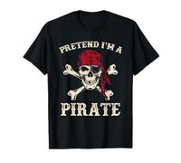 Pretend I'm a Pirate Funny Halloween Talk Like a Pirate Day T-Shirt