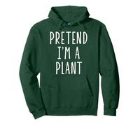 Pretend I'm a Plant Funny Lazy Last Minute Halloween Costume Pullover Hoodie