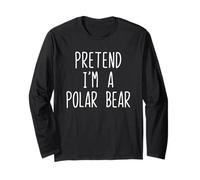 Pretend I'm A Polar Bear Costume Halloween Lazy Kids Adult Long Sleeve T-Shirt