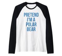 Pretend I'm a Polar Bear Shirt Adult Costume Halloween White Raglan Baseball Tee