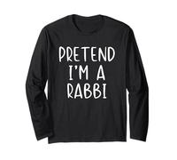 Pretend I'm A Rabbi Costume Halloween Funny Simple Adult Kid Long Sleeve T-Shirt