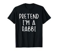 Pretend I'm A Rabbi Costume Halloween Funny Simple Adult Kid T-Shirt