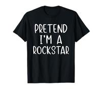 Pretend I'm A Rockstar Costume Halloween Simple Rock-Star T-Shirt
