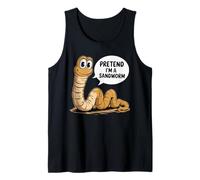 Pretend I'm A Sandworm Funny Halloween Spooky Costume Tank Top