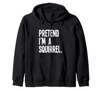 Pretend I'm A Squirrel Funny Halloween Party Costume Zip Hoodie