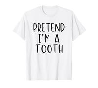 Pretend I'm A Tooth Costume Halloween Funny Simple Adult Kid T-Shirt