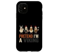 Pretend I'm A Viking Funny Chicken Squad Farm Animal Costume Case for iPhone 11