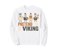 Pretend I'm A Viking Funny Chicken Squad Farm Animal Costume Sweatshirt