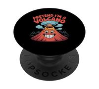 Pretend I'm A Volcano Funny Geography Volcano Lover Mens PopSockets Adhesive PopGrip
