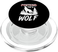 Pretend I'm a Wolf Howling Wildlife Animal PopSockets PopGrip for MagSafe