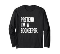 Pretend I'm A Zookeeper Funny Halloween Party Costume Long Sleeve T-Shirt