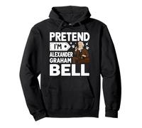 Pretend I'm Alexander Graham Bell Costume Halloween Pullover Hoodie