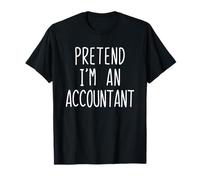 Pretend I'm an Accountant Costume Halloween Lazy Adult Kids T-Shirt