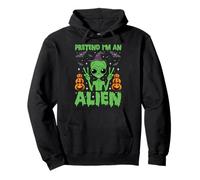 Pretend I'm An Alien Lazy Last Minute Halloween Costume Pullover Hoodie