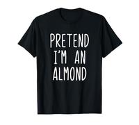 Pretend I'm an Almond Costume Halloween Lazy Adult Kids T-Shirt