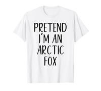 Pretend I'm an Arctic Fox Costume Halloween Easy Adult Kid T-Shirt