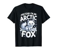 Pretend Im an Arctic Fox Wildlife T-Shirt