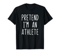Pretend I'm an Athlete Costume Halloween Lazy Adult Kids T-Shirt