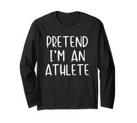 Pretend I'm an Athlete Costume Halloween Simple Adult Kid Long Sleeve T-Shirt