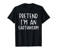 Pretend I'm an Earthworm Costume Halloween Simple Earth-Worm T-Shirt