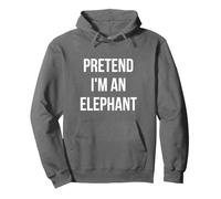 Pretend I'm an Elephant Shirt Adult Costume Halloween Grey Pullover Hoodie