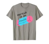 Pretend I'm an Eraser T-Shirt