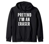 Pretend I'm An Eraser Zip Hoodie