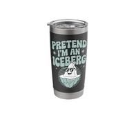 Pretend I'm an Iceberg Stainless Steel Insulated Tumbler