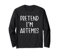 Pretend I'm Artemis Costume Halloween Simple Greek Goddess Long Sleeve T-Shirt