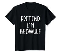 Pretend I'm Beowulf Costume Halloween Funny Simple Adult Kid T-Shirt, Youth, Black, 2T