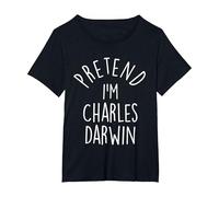 Pretend I'm Charles Darwin Easy Halloween Costume T-Shirt, Women's Plus, Black, 3X
